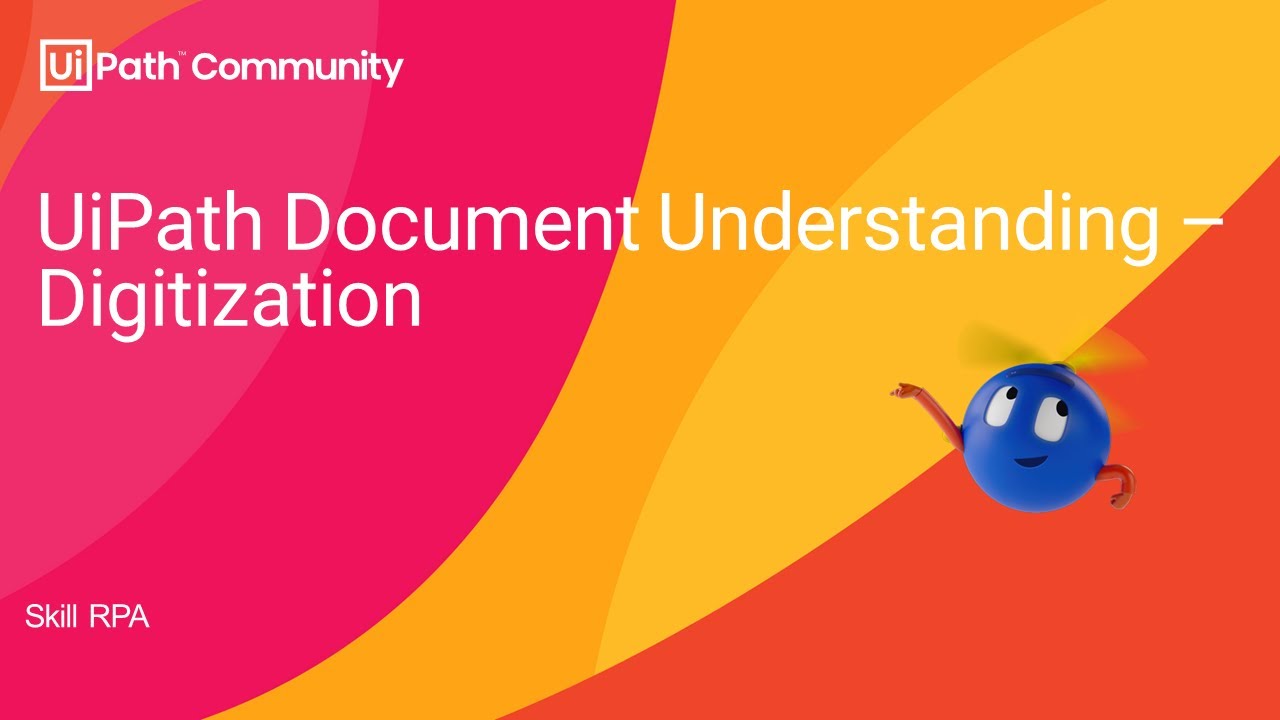 Document Understanding - Digitize Document