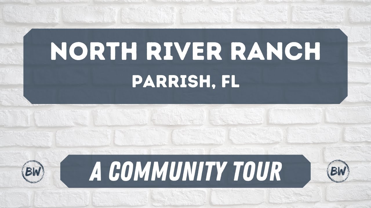 North River Ranch - A Community Tour