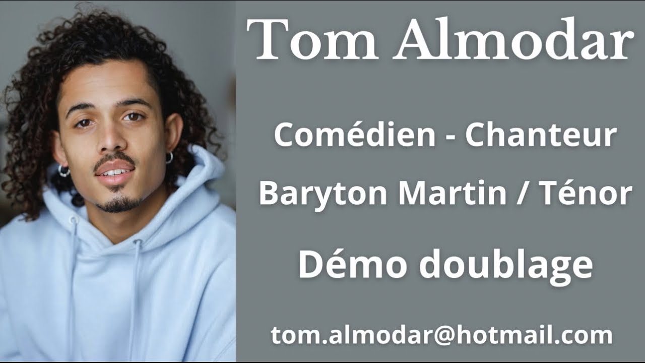 BANDE DÉMO DOUBLAGE 2024 - TOM ALMODAR