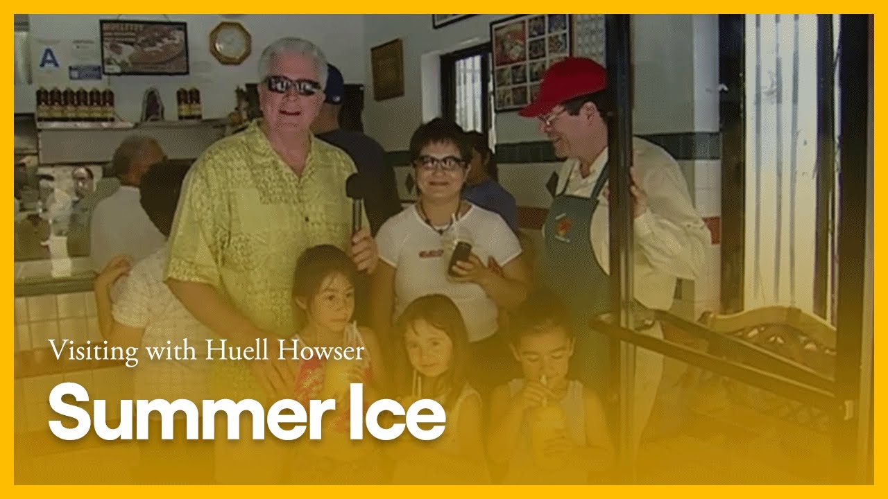 Summer Ice | Visiting with Huell Howser | PBS SoCal