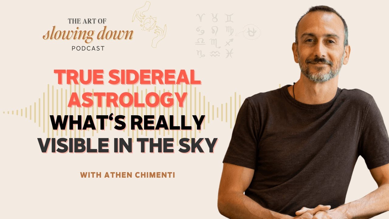 True Sidereal Astrology - What's really visible in the sky with Athen Chimenti