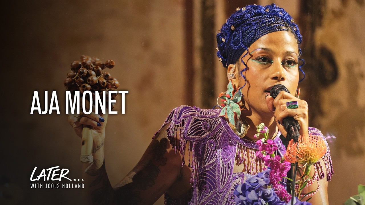 aja monet - elsewhere | Later&hellip; with Jools Holland