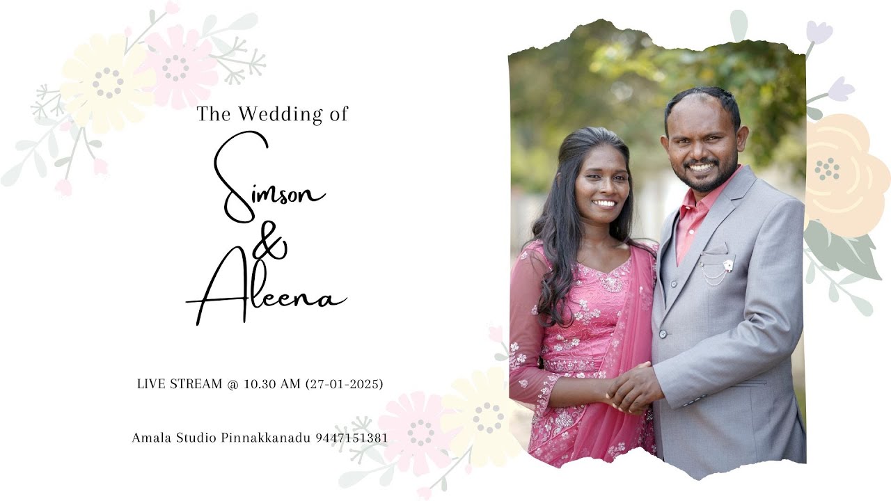 Wedding Ceremony Live - Simson & Aleena