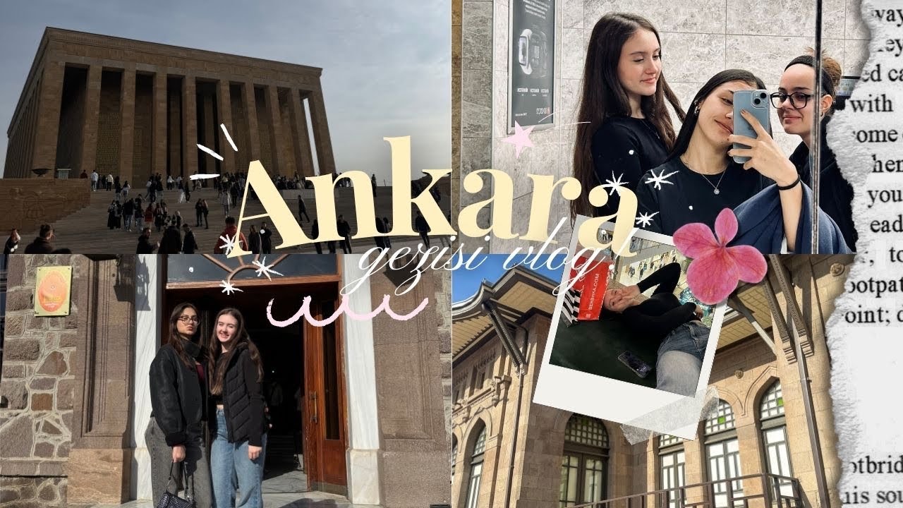 ankara bize dar geldi | okul gezisi vlog ! 🤩