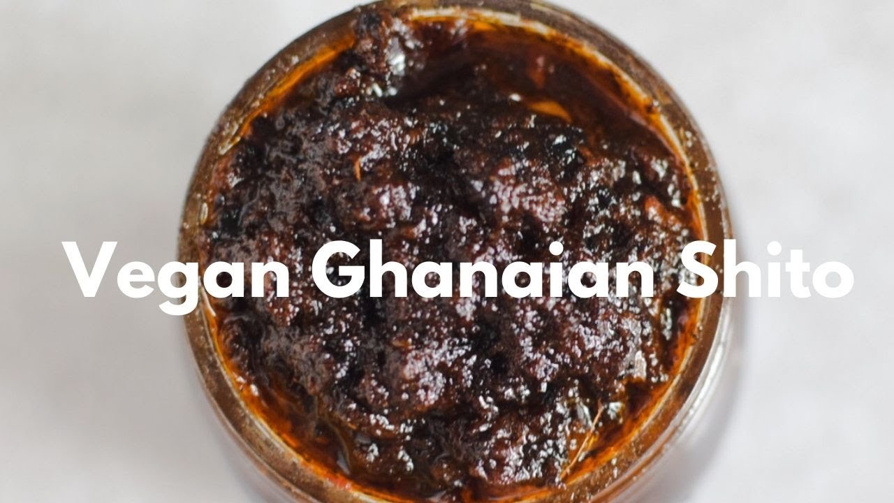 VEGAN SHITO|GHANAIAN HOT SAUCE THAT IS PERFECT FOR EVERY MEAL