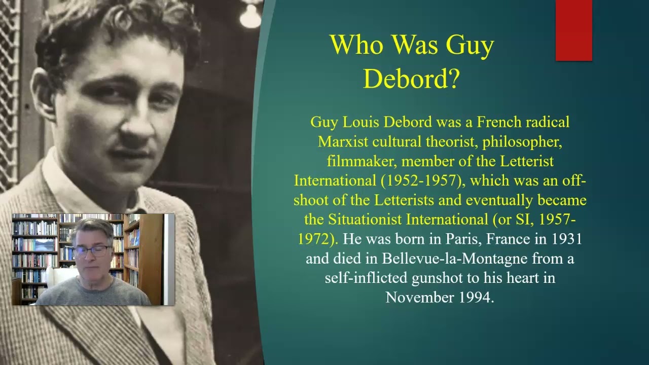 MODULE 14: Guy Debord and the Situationist International