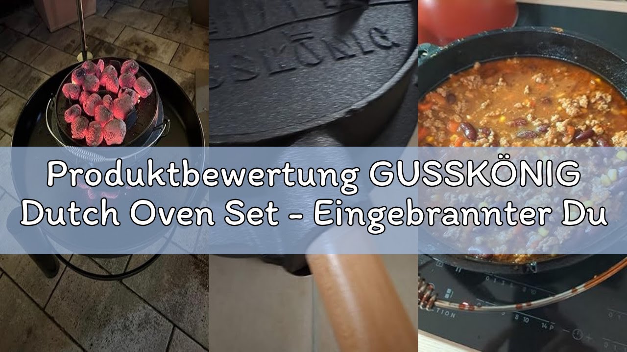 Produktbewertung GUSSKÖNIG Dutch Oven Set - Eingebrannter Dutch Oven 9 Liter [6-10 Person]-Feuertopf