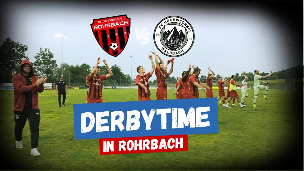 DERBYTIME | SV Rohrbach 🆚 SV Waldbach | Oberliga Süd Ost