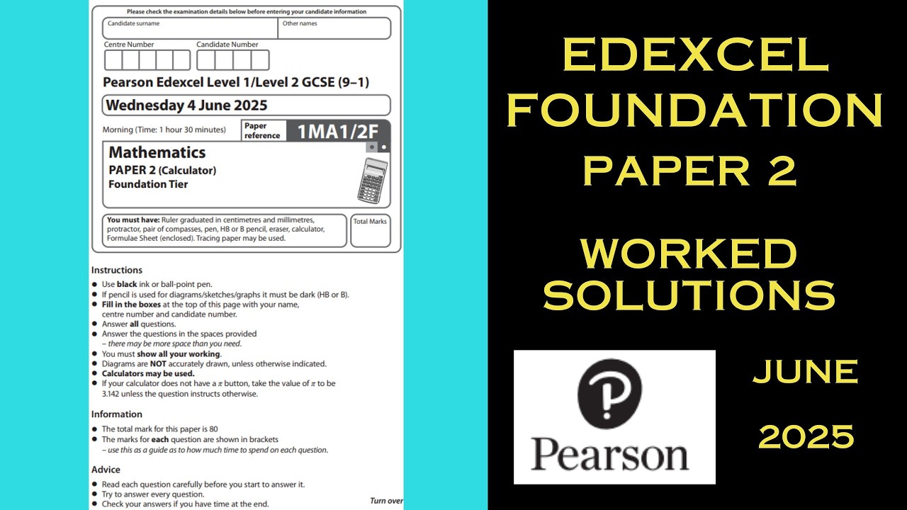 Edexcel Maths Foundation GCSE - June / Summer 2025 - Paper 2 - Walkthrough / Worked Solutions