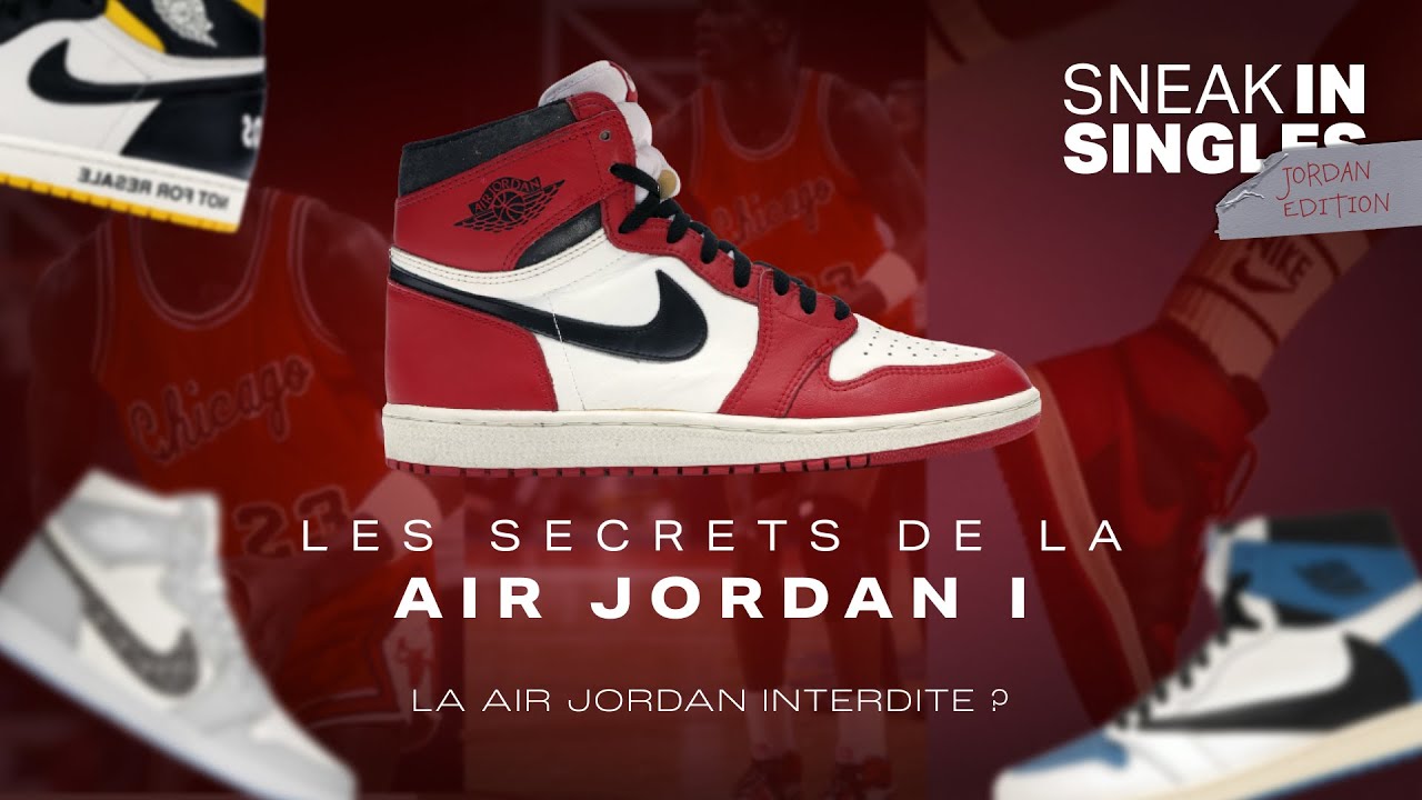 LA AIR JORDAN INTERDITE ? Les SECRETS de la AIR JORDAN 1