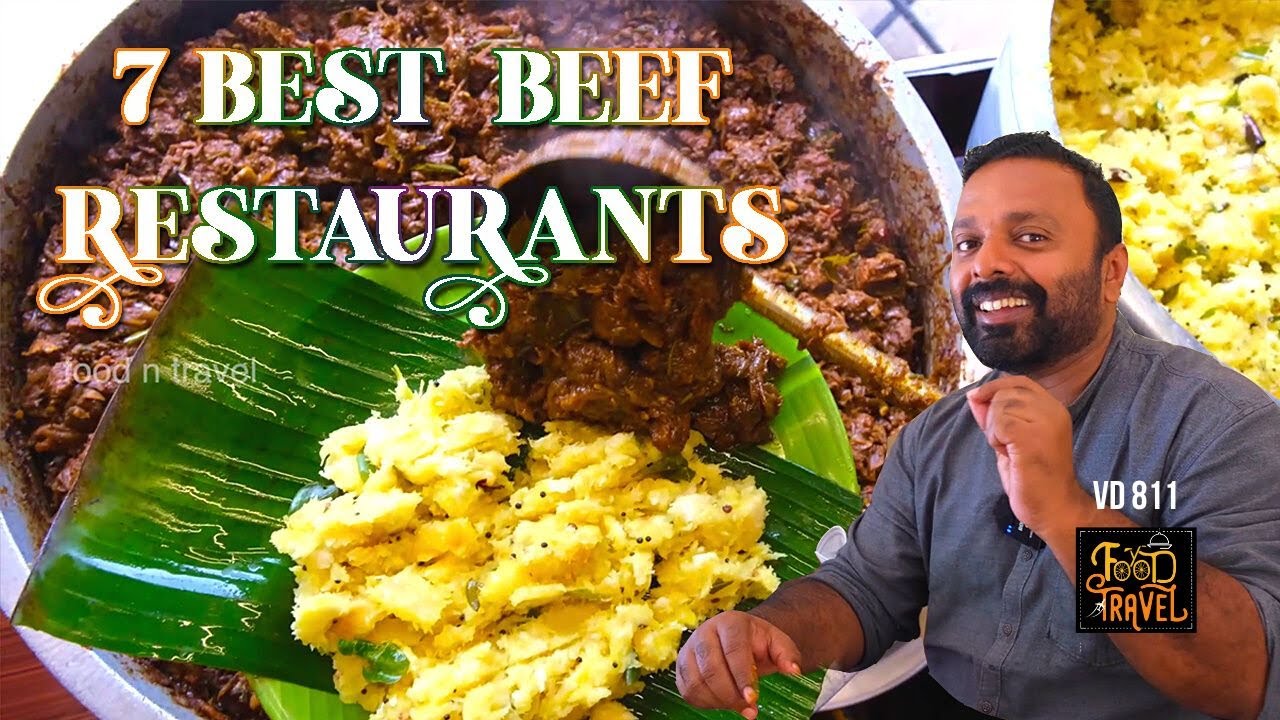 7 ബീഫ് രുചിയിടങ്ങൾ | 7 Best Beef Restaurants in Kerala | Top 7 Restaurants for Beef in Kerala