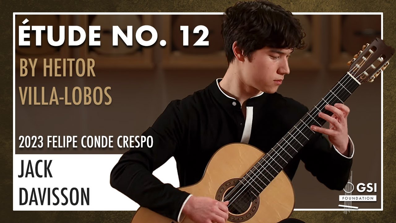 Jack Davisson performs "Étude No. 12" by Heitor Villa-Lobos on a 2023 Felipe Conde Crespo "Negra"