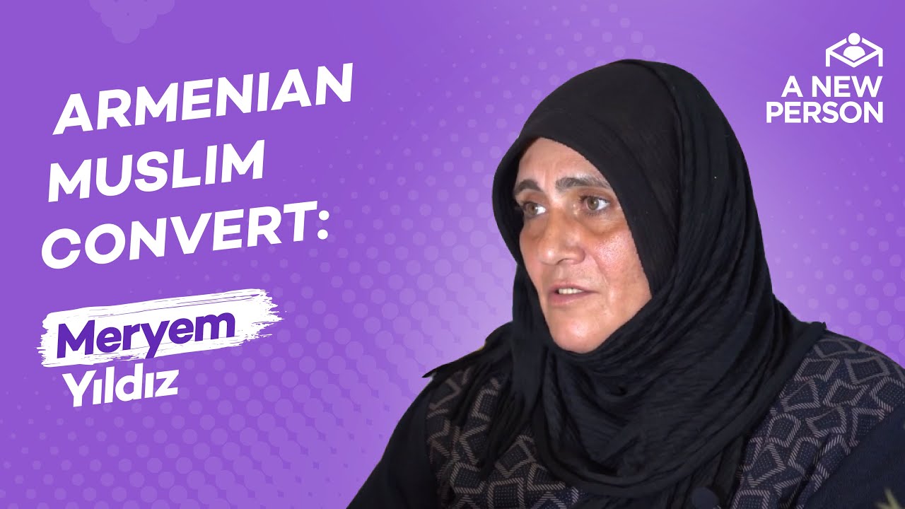 Новообращенный армянин-мусульманин: Мерьем Йылдыз | A New Person | Эпизод 28