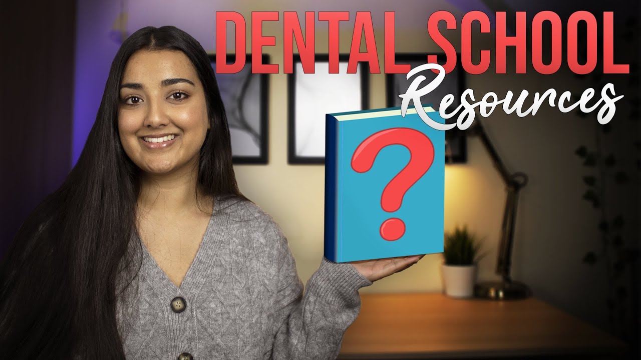 The Best Resources to Survive Dental School