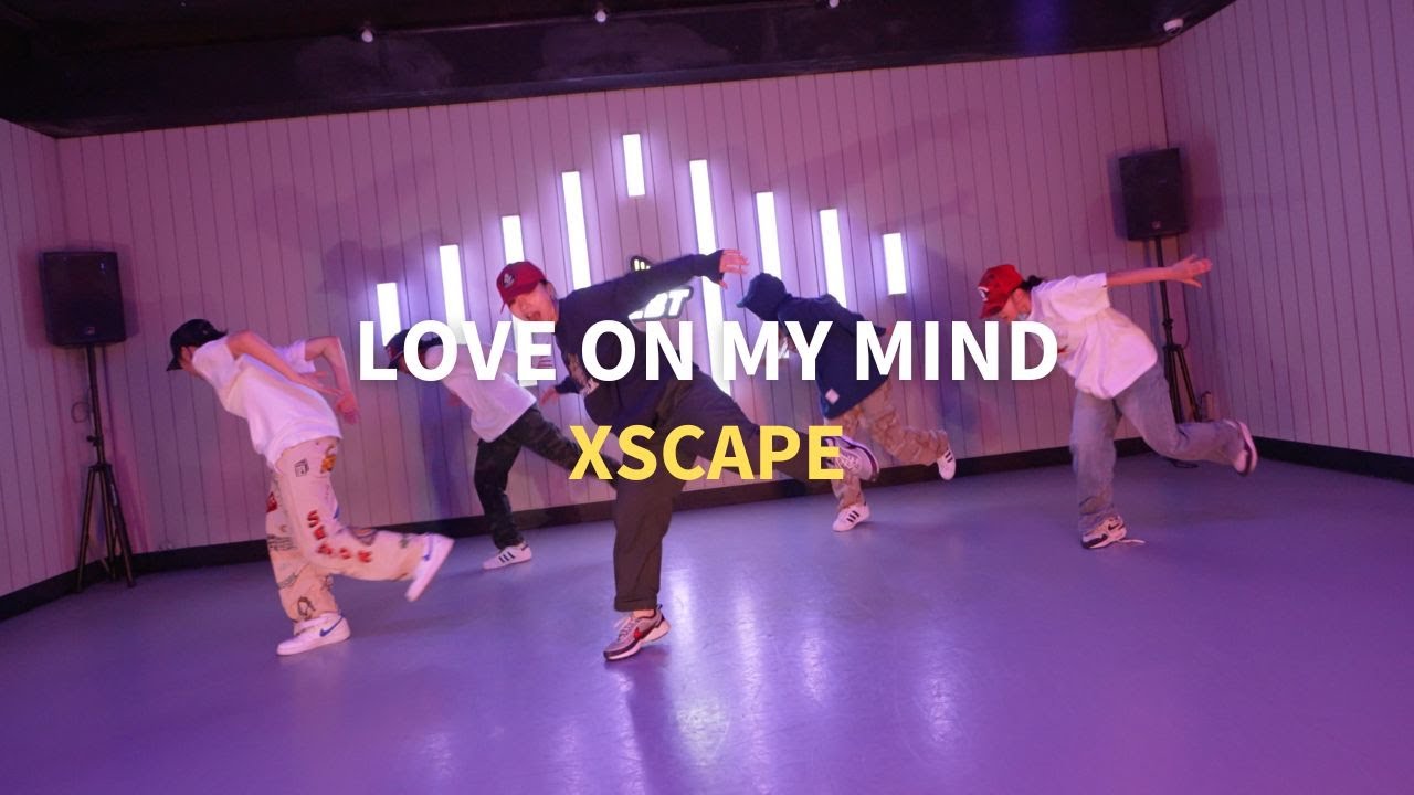 Xscape - Love on my mind / Seren Choreography