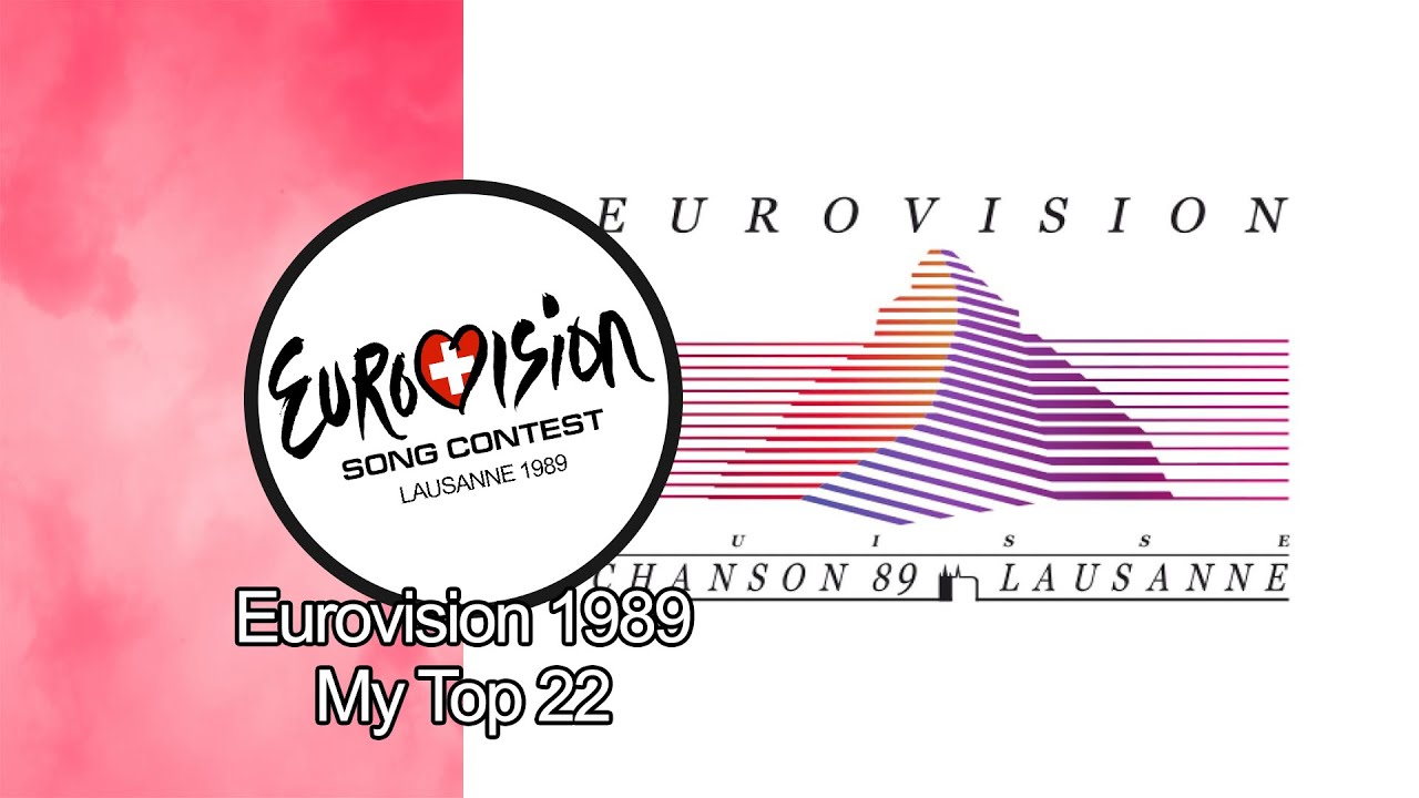 Eurovision 1989 - My Top 22