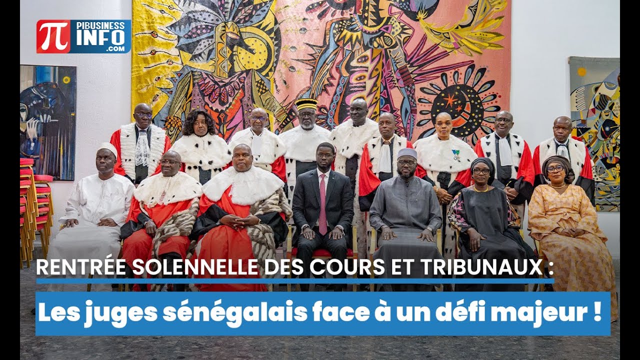 Rentrée solennelle des cours et tribunaux : les juges sénégalais face à un défi majeur !