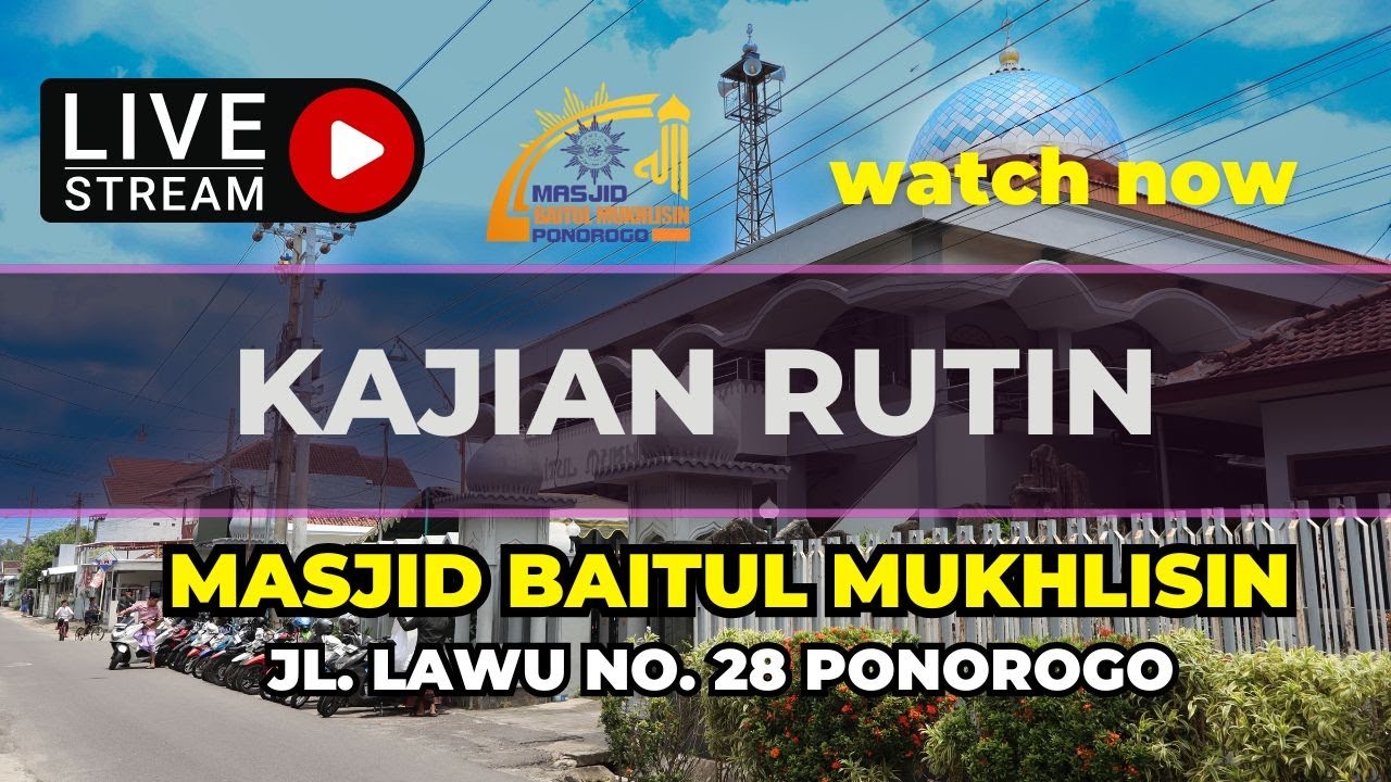 Kajian Rutin Rabu Malam Kamis bersama Ustadz Dr. Wahyudi Setyawan,M.Pd