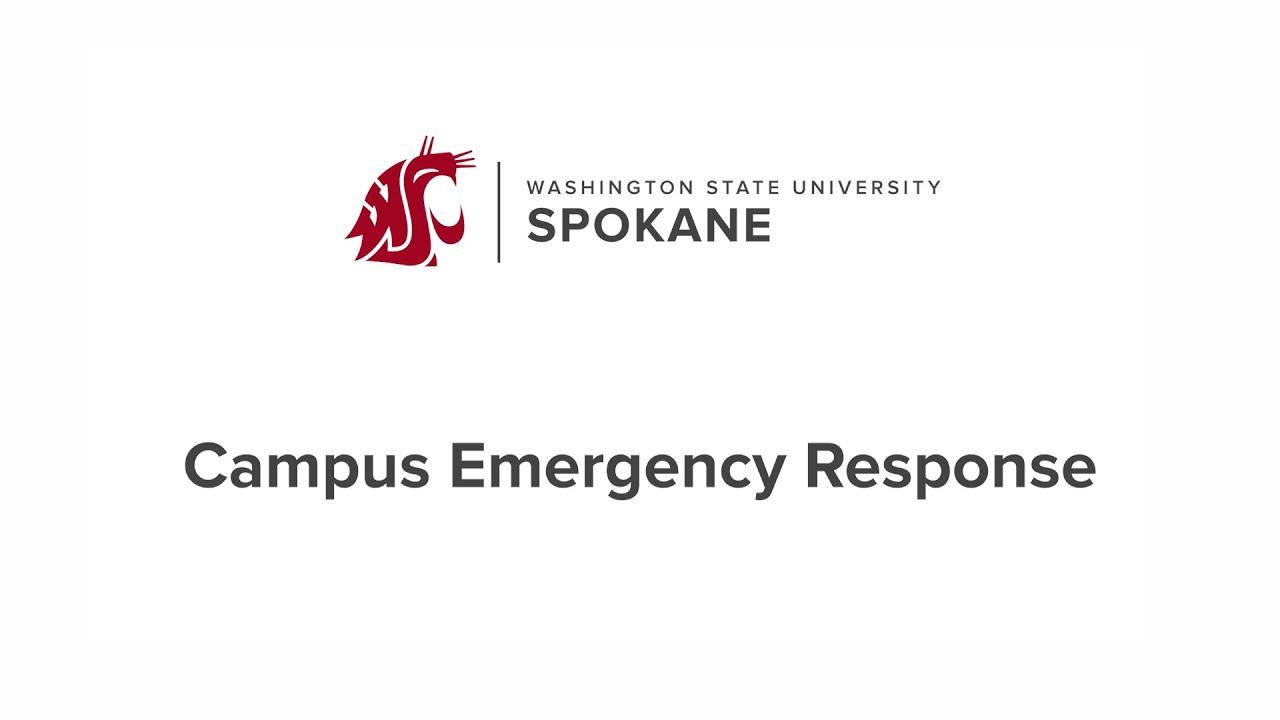WSU Spokane Emergency Response Video