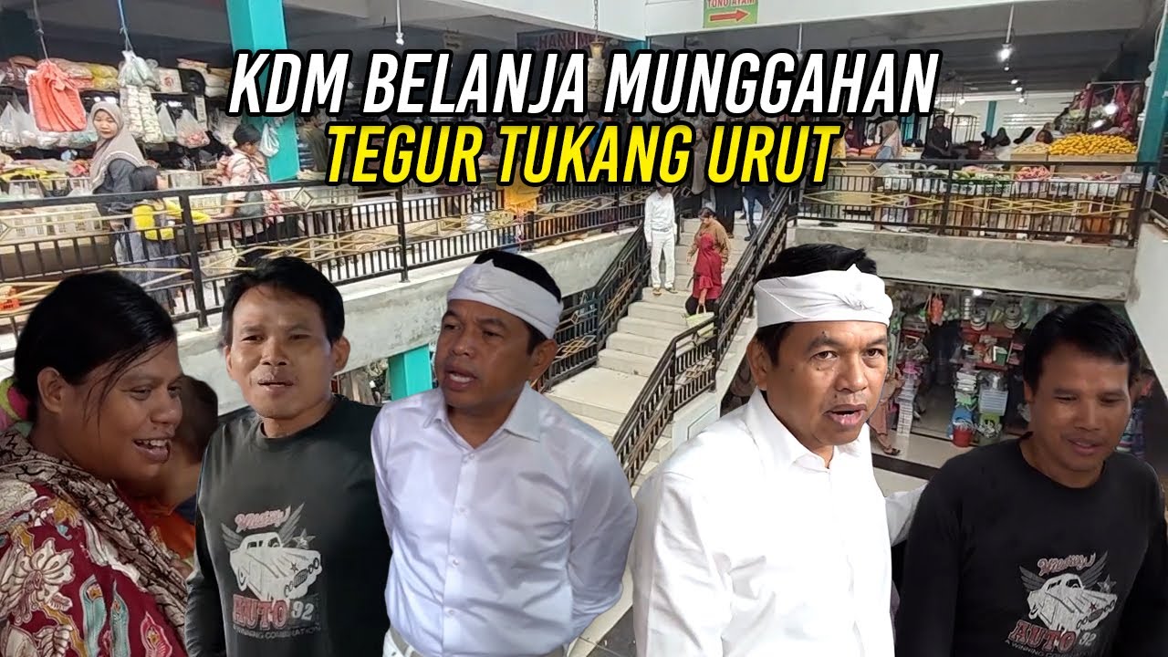 GAYA KDM BELANJA MUNGGAHAN | TEGUR TUKANG URUT BERANAK EMPAT
