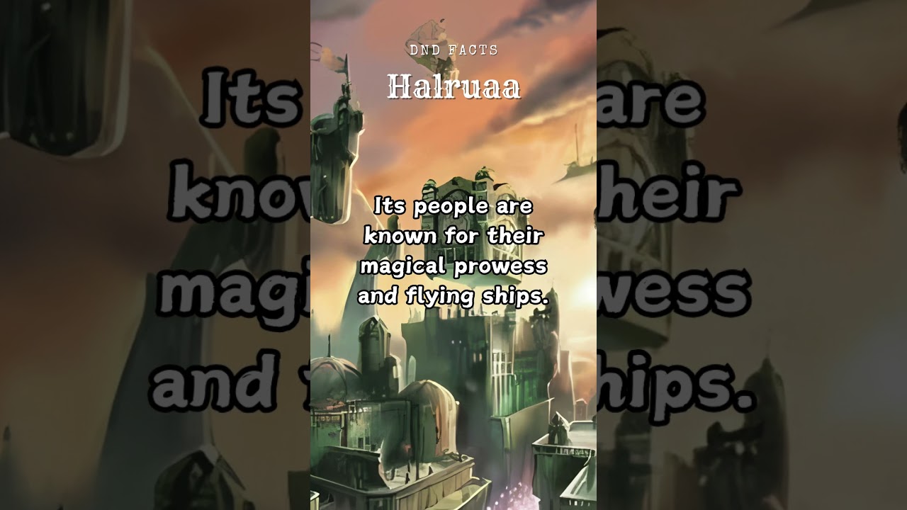 DND Locations: Halruaa #dnd #lore