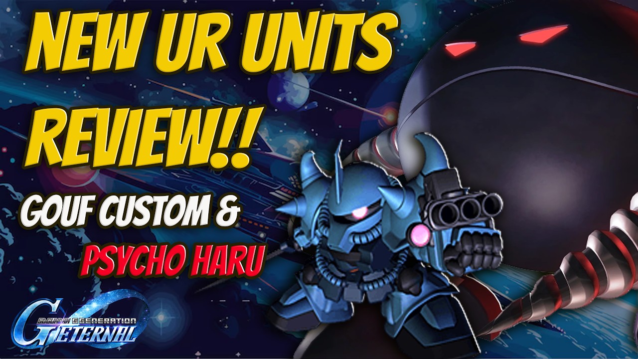 ОБЗОР НОВЫХ UR-ЮНИТОВ! GOUF CUSTOM & PSYCHO HARU SD Gundam G Generation Eternal