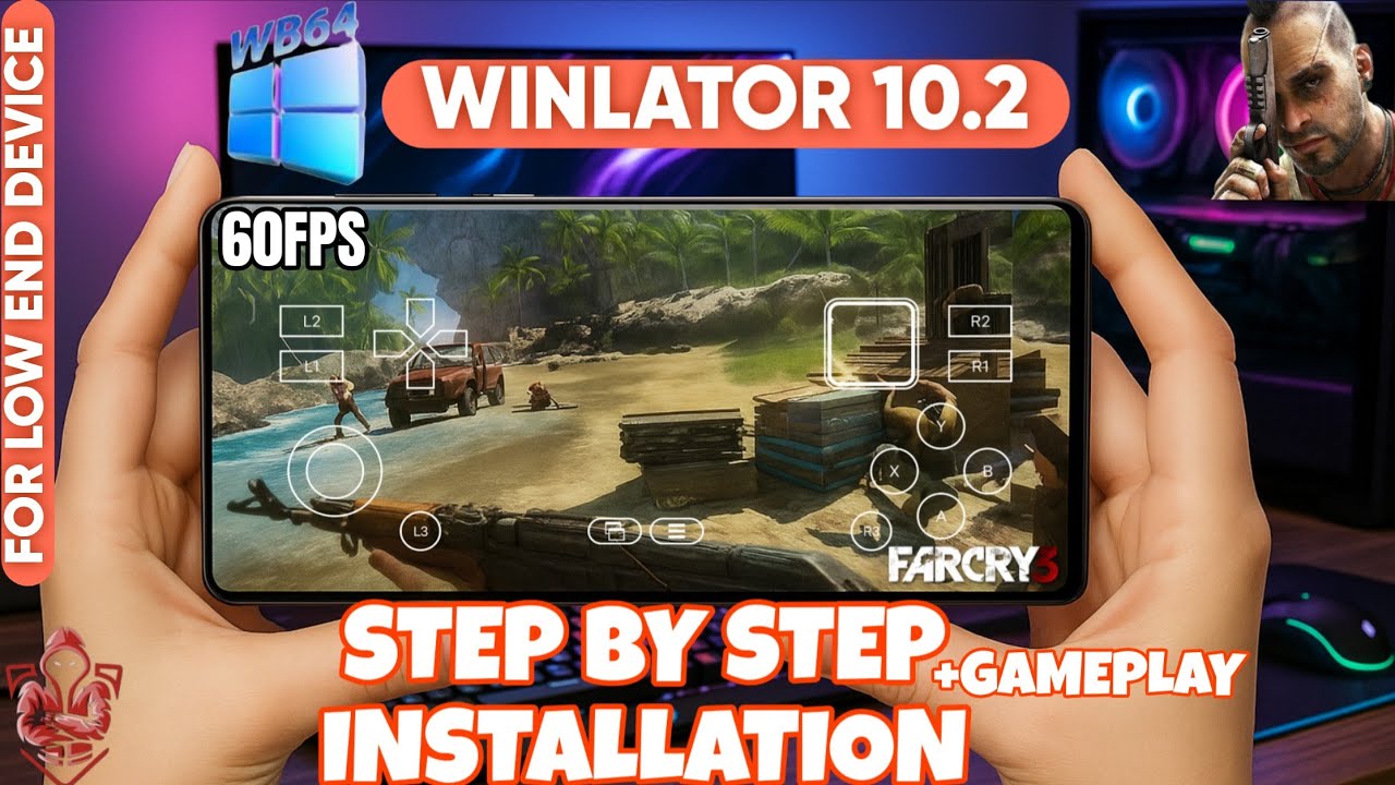 WINLATOR 10.2 (WB64) Installation Process + Far Cry 3 Gameplay | Android | #gamerhub 