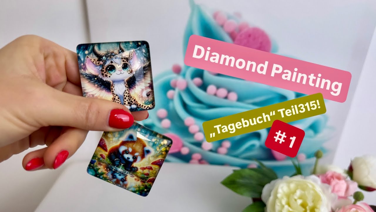 Diamond Painting „Tagebuch“ Teil315! 🙃💚 TEIL1! Wie süß sind diese Bilder!??!! 🤩💚