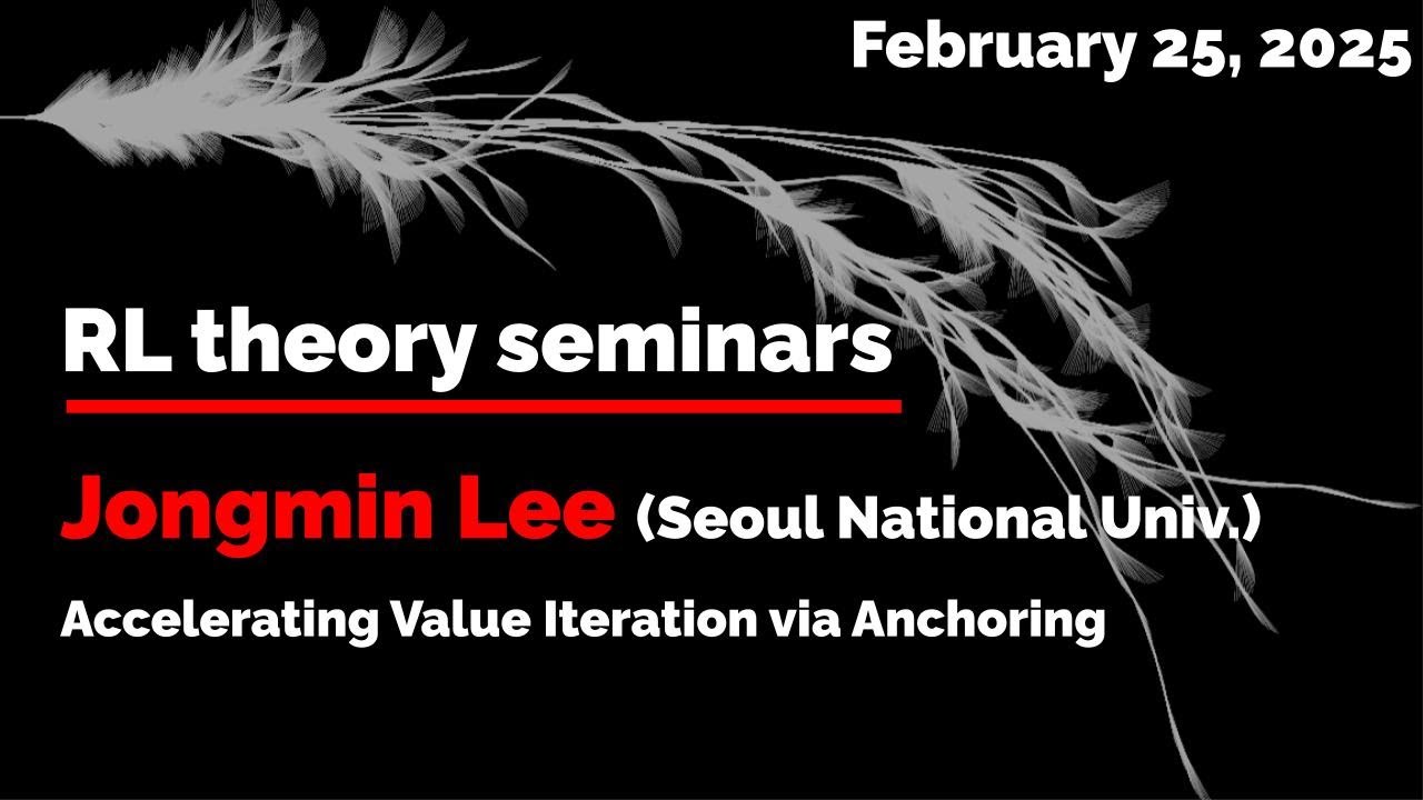 RL Theory Seminar 2025: Jongmin Lee (February 25)