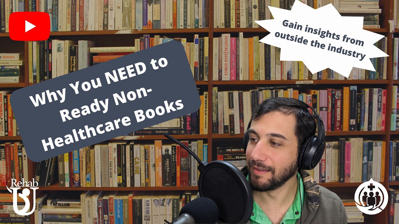 158 Why you Need to Read Outside of Healthcare