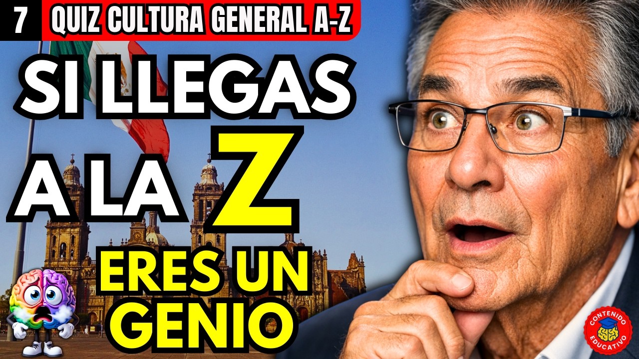Aciertas 5 de 27? RETO de Cultura General A–Z #7