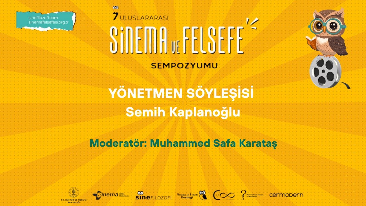Yönetmen Söyleşisi: Semih Kaplanoğlu | 7. Uluslararası Sinema ve Felsefe Sempozyumu