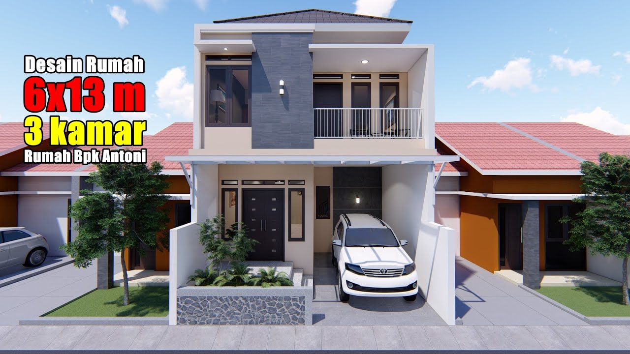 DESAIN RUMAH MINIMALIS 6X13 M DUA LANTAI DENGAN 3 KAMAR TIDUR