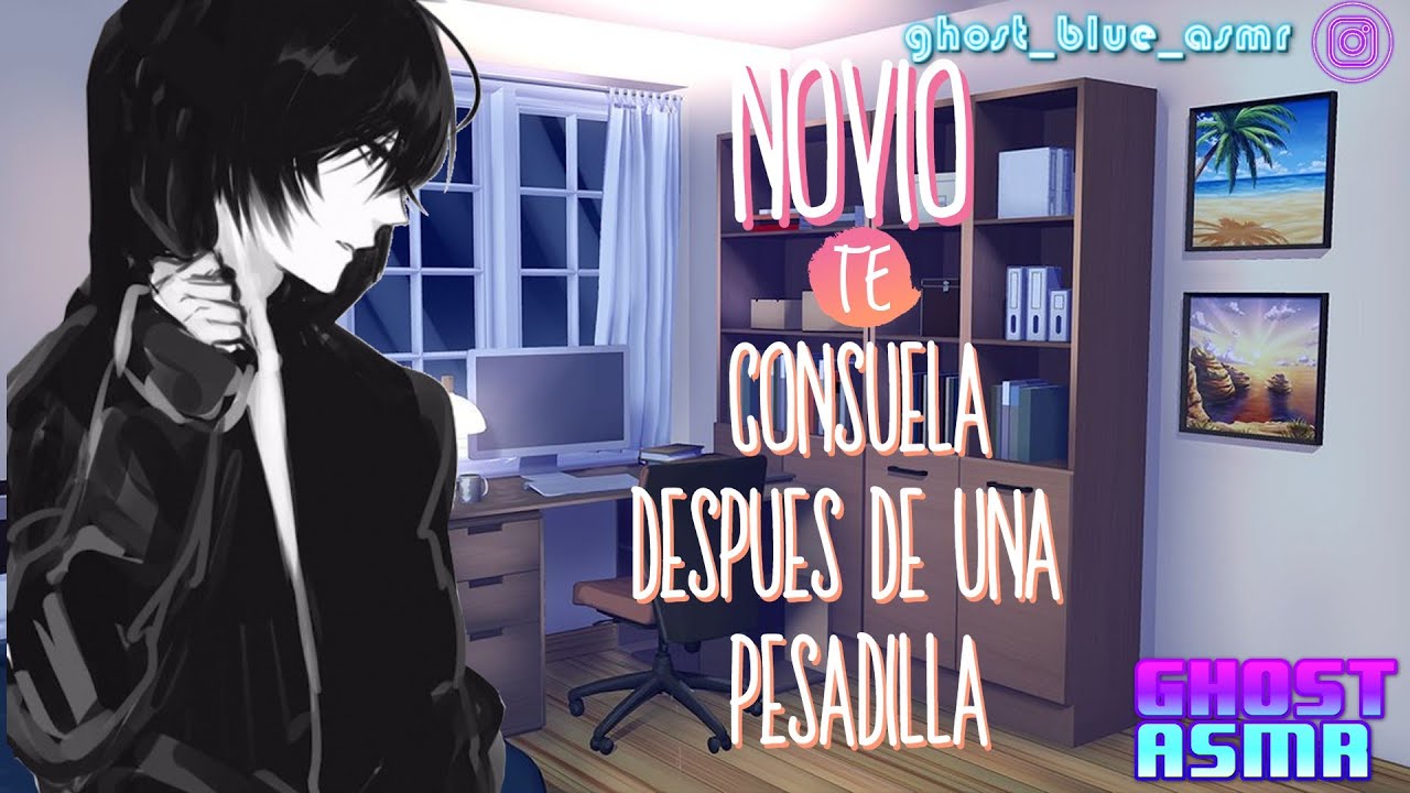 Novio te consuela despues de una pesadilla-Asmr Roleplay