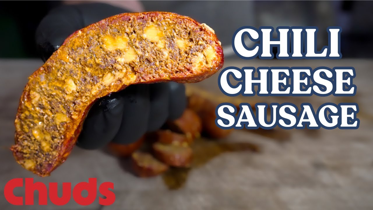 Chili Cheese Sausage! | Chuds BBQ