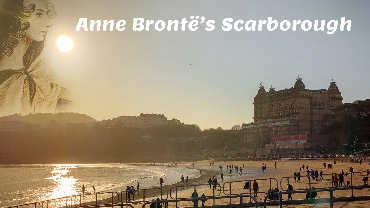 Anne Brontë's Scarborough