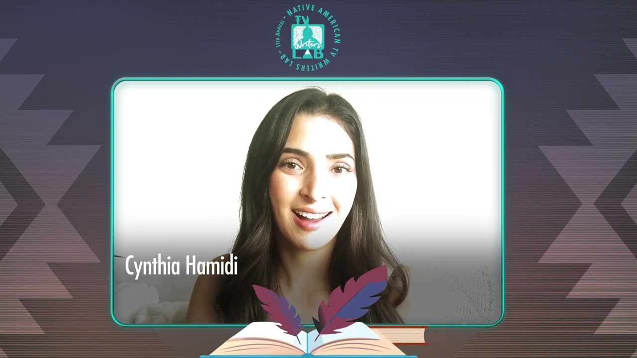 11th Annual Native American TV Writers Lab Video Testimonial - Cynthia Hamidi