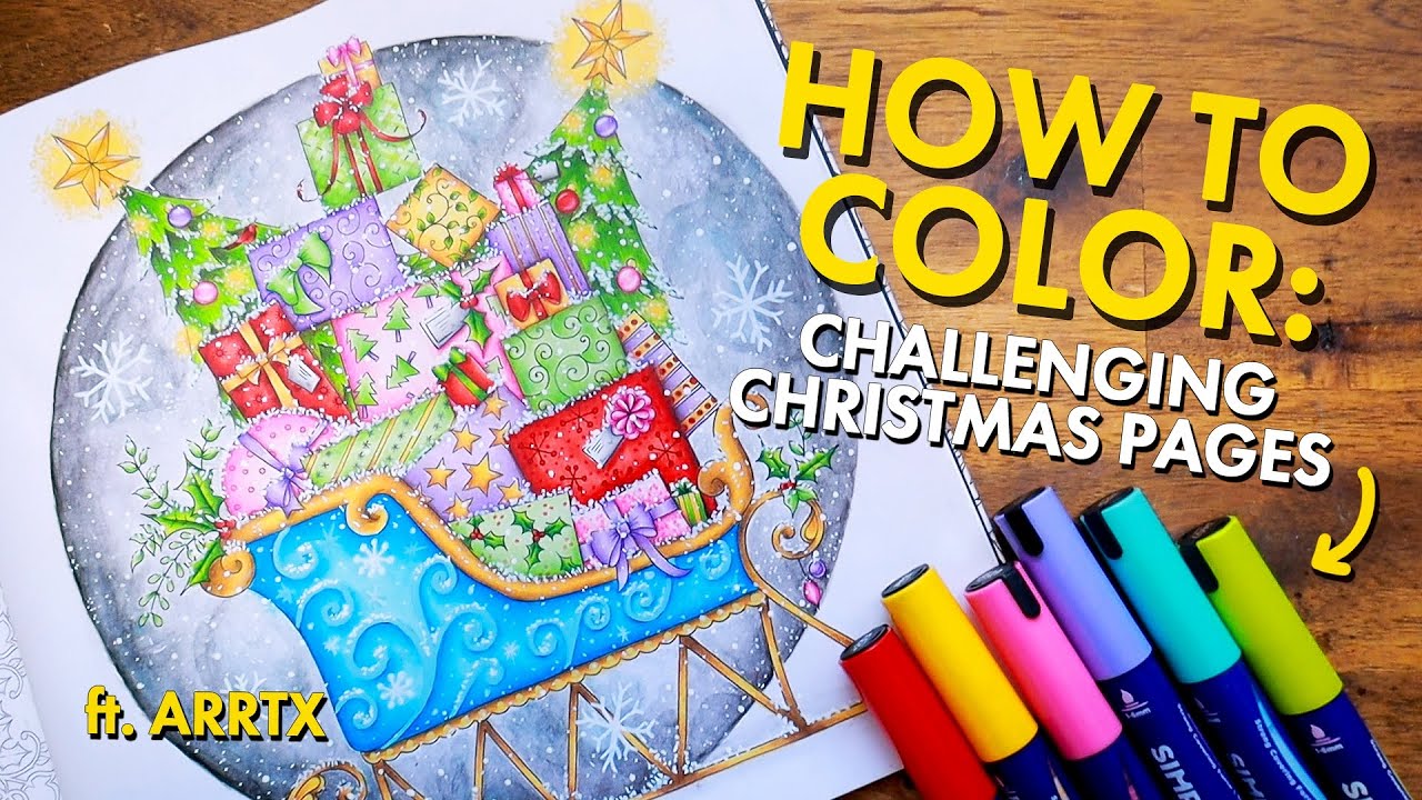 КАК РАСКРАСИТЬ САМЫЕ СЛОЖНЫЕ рождественские страницы (+ розыгрыш Arrtx!) 🎄🎁