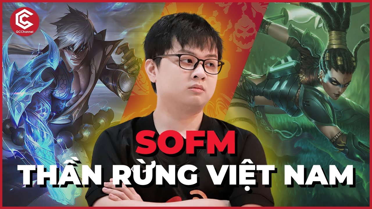 SOFM - Từ Thần Đồng Trẻ Nhất Việt Nam Đến Biệt Thự View Biển Bến Thượng Hải | Hồ Sơ Esports #3
