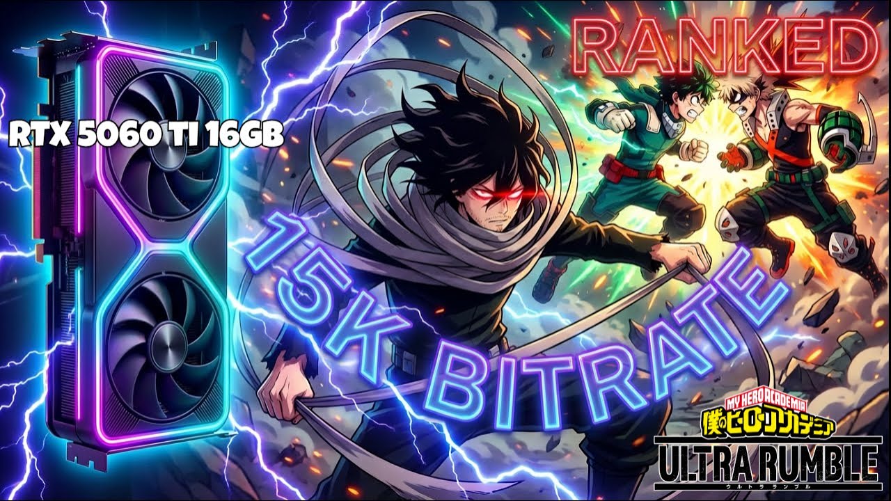 The CRISPEST My Hero Ultra Rumble in the World? 🚀 MHUR (RANKED) 15K Bitrate RTX 5060 Ti