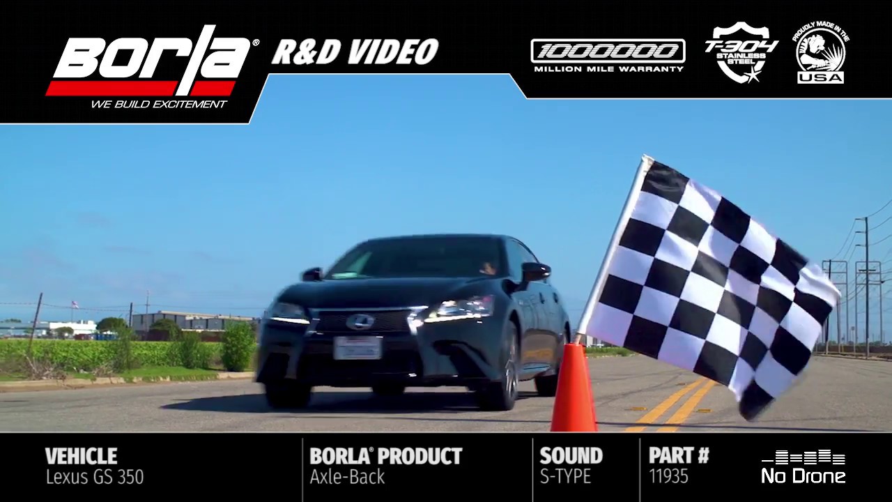 Borla Exhaust for 2013-2020 Lexus GS 350 [Exhaust System Sounds]