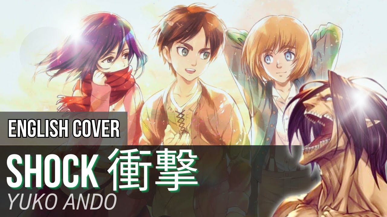 Shock (Piano Version) English Cover - Attack on Titan Final Season ED