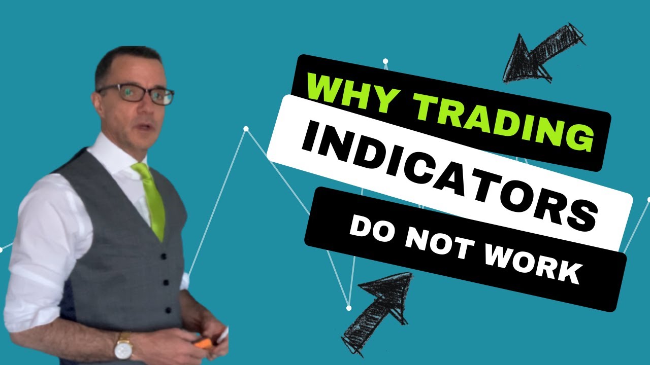 Why Trading Indicators Do Not Work