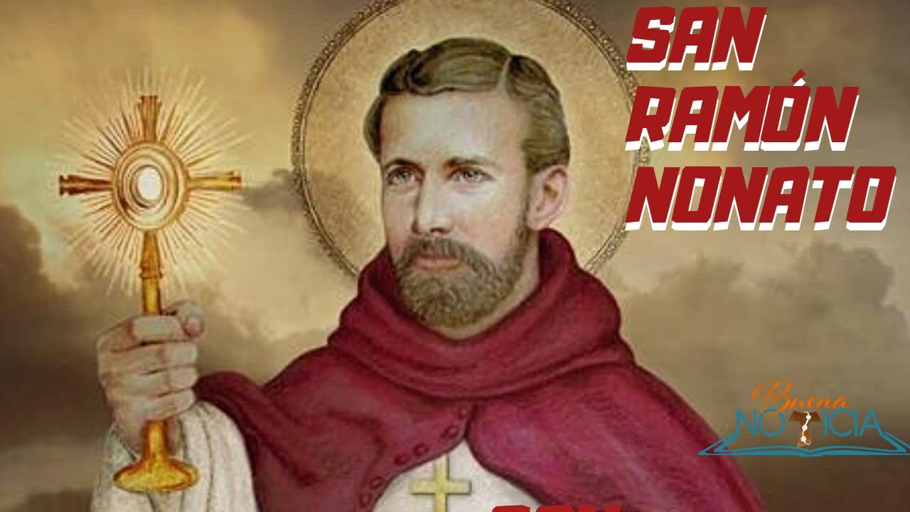 Biografía de San Ramón Nonato