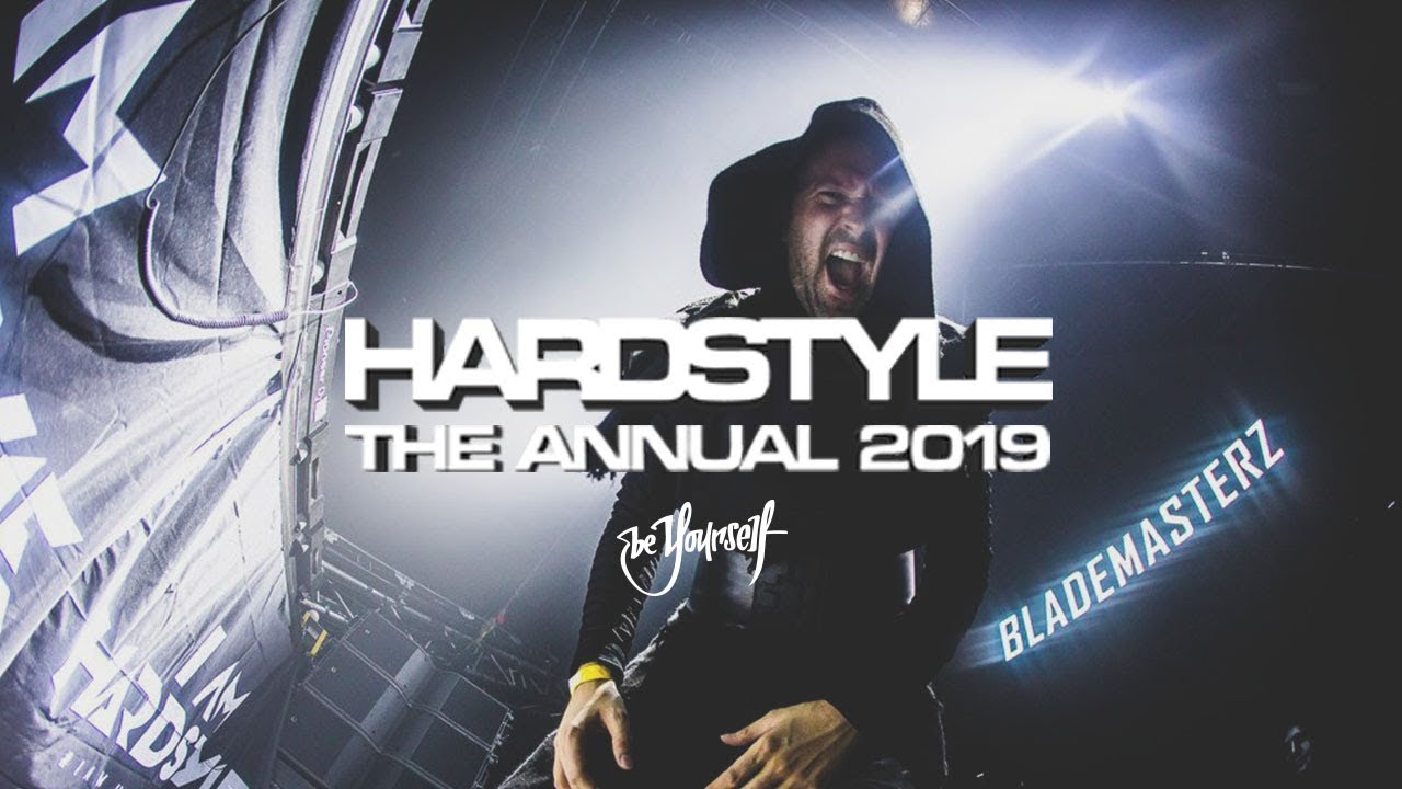 Hardstyle The Annual 2019 Megamix
