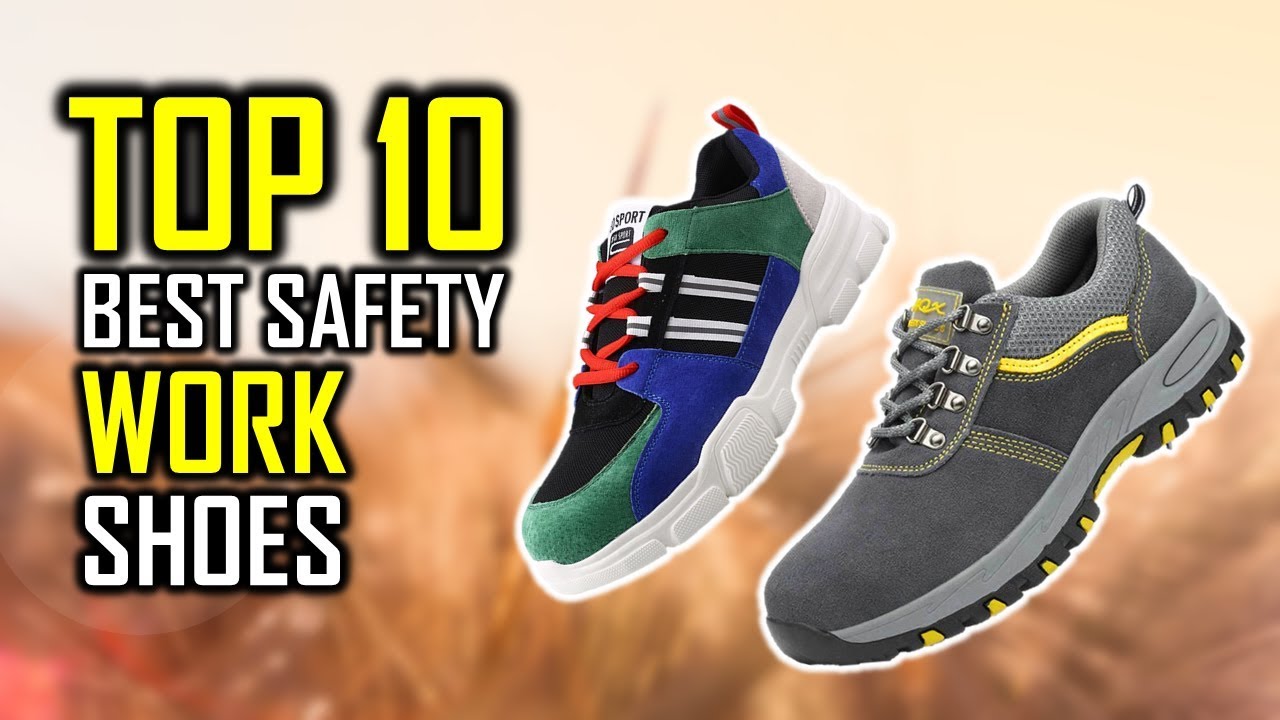 TOP 10 Best Safety Work Shoes