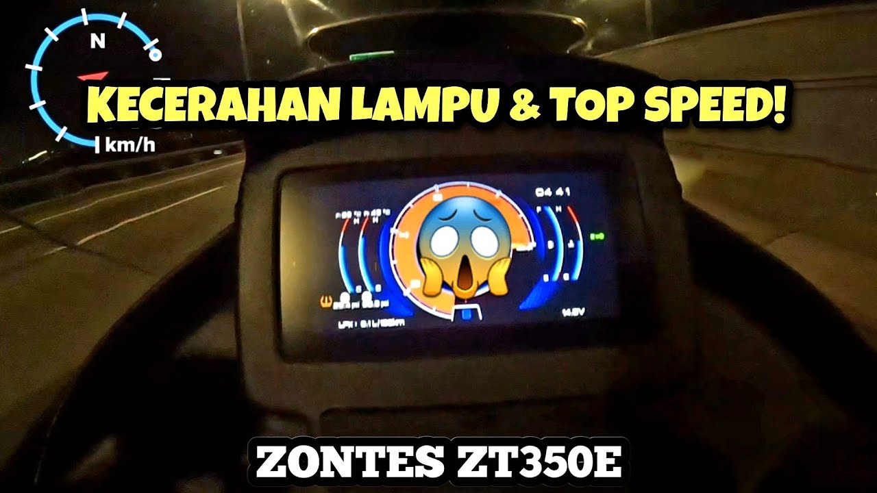 Zontes ZT350E 2023 Malaysia | KECERAHAN LAMPU & TOP SPEED | GPS