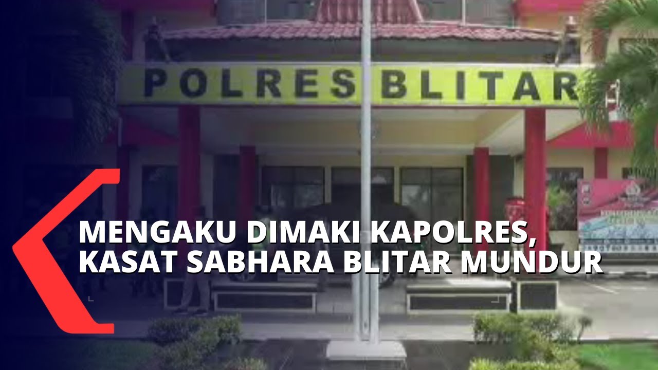 Mengaku Dihina Kapolres, Kasat Sabhara Blitar Ajukan Pengunduran Diri, Ada Apa?