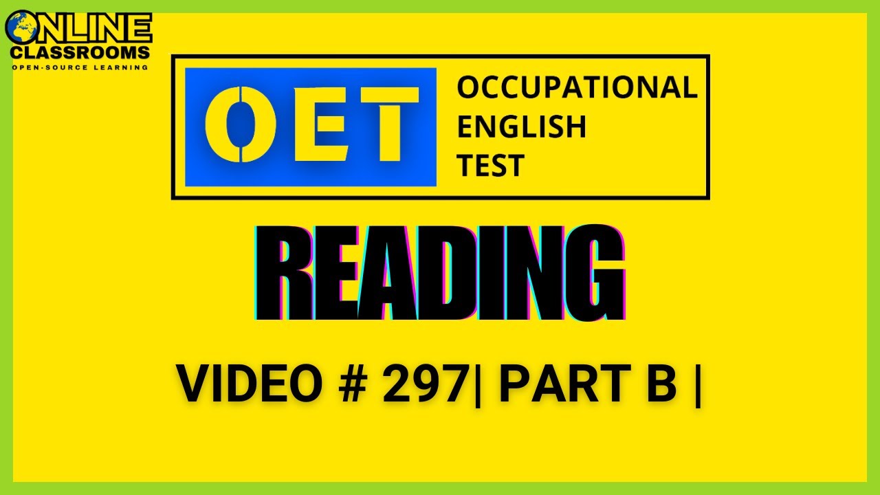 OET Reading Part B Practice | Exclusive Exam-Oriented Video | OET 2.0 Online Classroom 📚✨