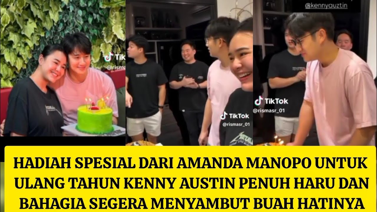 HADIAH SPESIAL DARI AMANDA MANOPO UNTUK ULANG TAHUN KENNY AUSTIN PENUH HARU DAN BAHAGIA KENDA